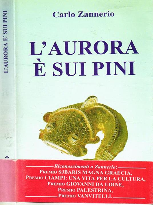 L' Aurora E' Sui Pini - Carlo Zannerio - copertina