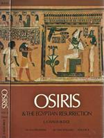 Osiris. & the Egyptian Resurrection