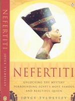 Nefertiti. Egypt's Sun Queen