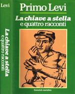 La Chiave a Stella e Quattro Racconti