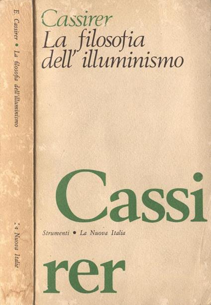 La filosofia dell' illuminismo - Ernst Cassirer - copertina