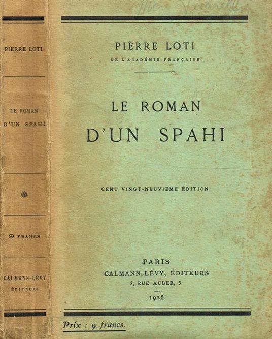 Le Roman D'Un Spahi - Pierre Loti - copertina