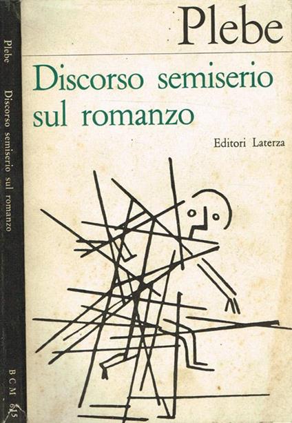 Discorso Semiserio Sul Romanzo - Armando Plebe - copertina
