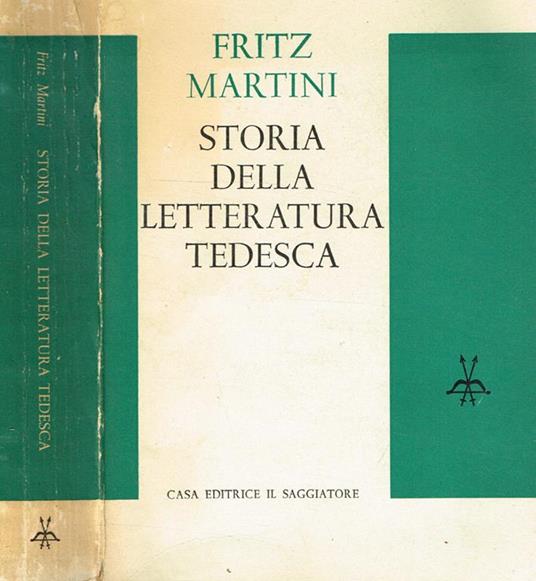 Storia Della Letteratura Tedesca - Fritz Martini - copertina