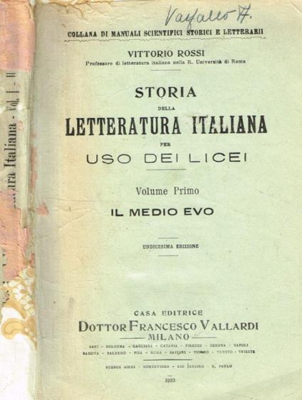 Storia Della Letteratura Italiana Vol.I Il Medio Evo - Vittorio Rossi - copertina