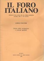 Diritto della navigazione e principi generali Il Foro Italiano. Fondato nell'anno 1876 da Enrico Scialoja. Novembre 1994, V. 434 (estratto)