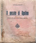 Il peccato di Ugolino (Poscia, più che il dolor, potè il digiuno)