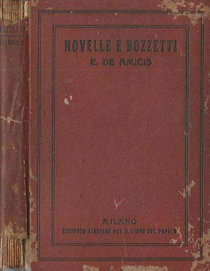 Novelle e bozzetti - Edmondo De Amicis - copertina