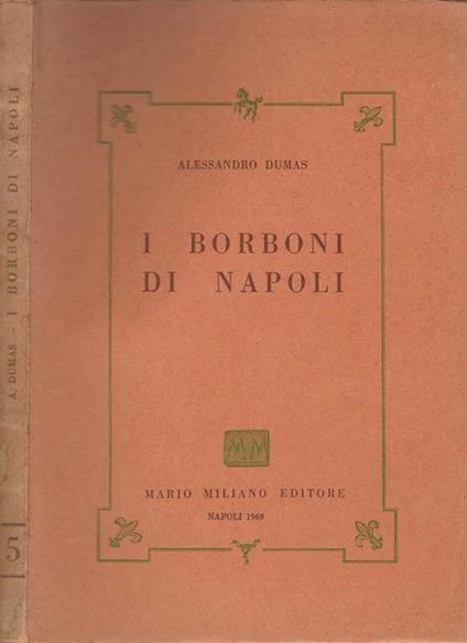 I Borboni di Napoli, vol. 5 - Alexandre Dumas - copertina