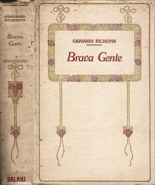 Brava Gente Romanzo parigino - Giovanni Richepin - copertina