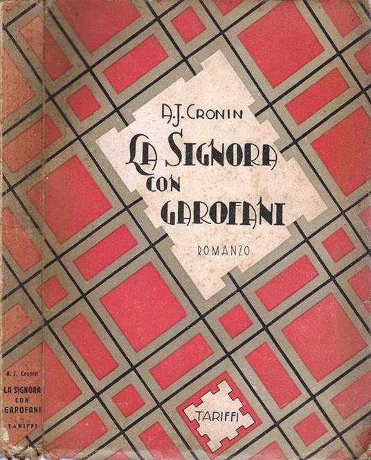 La signora con garofani - A. Joseph Cronin - copertina