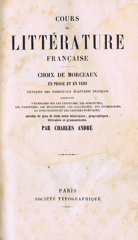 Cours Littérature Francaise Choix De Morceaux en Prose et en Verse - copertina