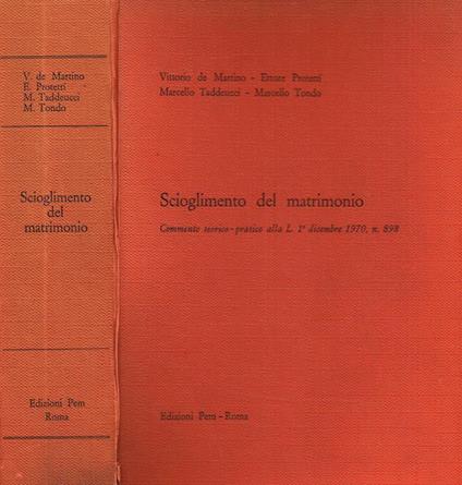 Scioglimento Del Matrimonio Commento Teorico-Pratico Alla L.1 Dicembre 1970, N.898 - copertina