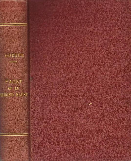 Faust Et Le Second Faust - Johann Wolfgang Goethe - copertina