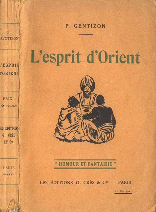 L' esprit d' Orient Humour et fantaisie - Paul Gentizon - copertina