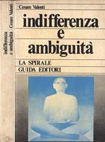 Indifferenza e ambiguità