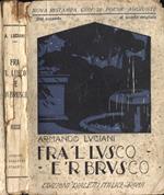 Fra 'l lusco e 'r brusco