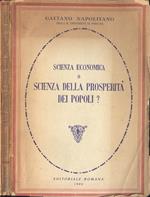 Scienza economica o scienza della prosperità dei popoli?