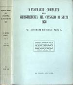 Massimario completo della giurisprudenza del Consiglio di Stato 1970 La settimana giuridica Parte I