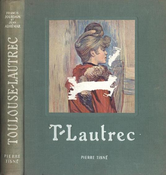 T. Lautrec - Francis Jourdain - copertina