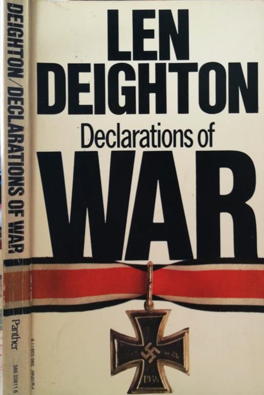 Declarations Of War - Len Deighton - copertina