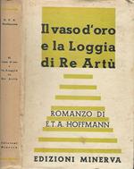 Il vaso d'oro e la loggia di Re Artù