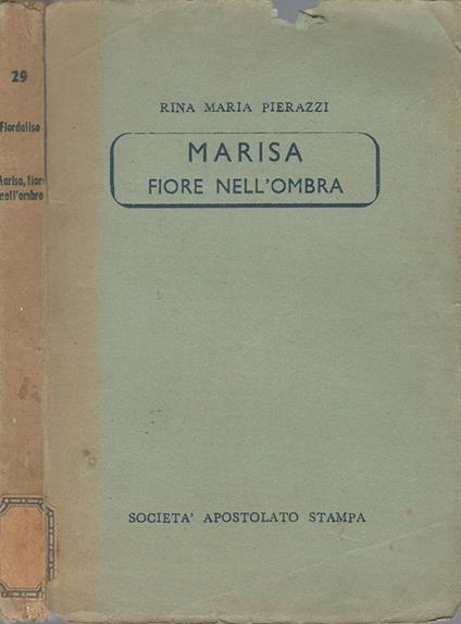 Marisa Fiore Nell'Ombra - Rina M. Pierazzi - copertina