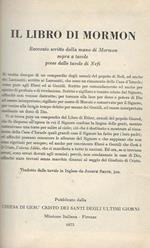 Il Libro Di Mormon Racconto Scritto Dalla Mano Di Mormon Sopra A Tavole Prese Dalle Tavole Di Nefi