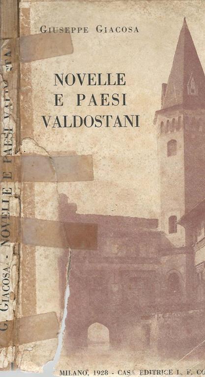 Novelle E Paesi Valdostani - Giuseppe Giacosa - copertina