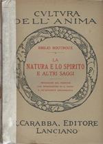 La Natura E Lo Spirito E Altri Saggi