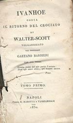 Ivanhoe Ossia Il Ritorno Del Crociato