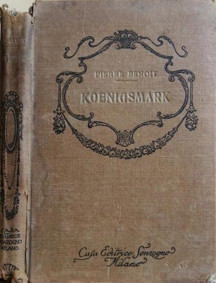 Koenigsmark - Pierre Benoit - copertina