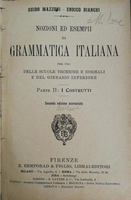 Nozioni Ed Esempi Di Grammatica Italiana Vol. Ii I Costrutti - Guido Mazzoni - copertina