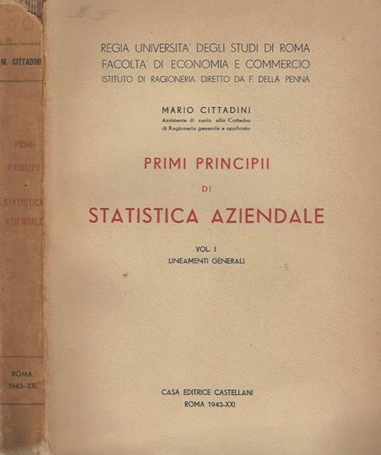 Primi principi di Statistica Aziendale Vol. I Lineamenti Generali - Mario Cittadini - copertina