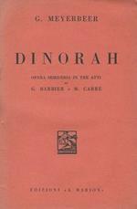 Dinorah Opera semiseria in tre atti di G. Barbie e M. Carre