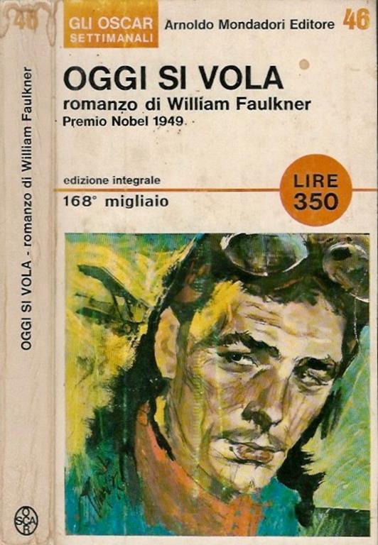 Oggi si vola - William Faulkner - copertina