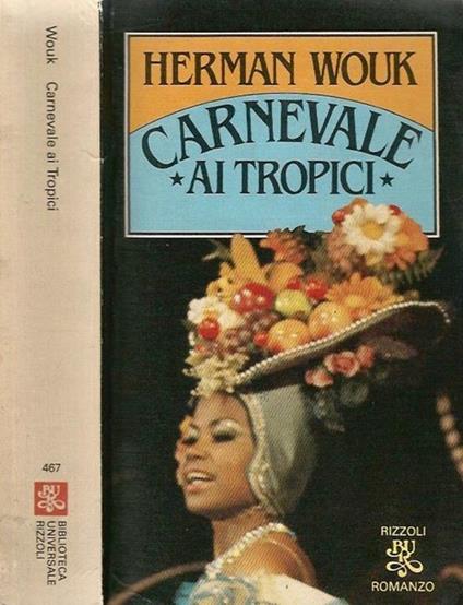 Carnevale ai tropici - Herman Wouk - copertina