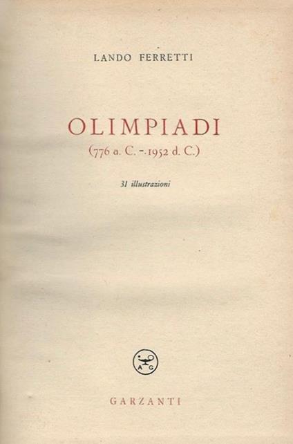 Olimpiadi 776 a.C. - 1952 d. C - Lando Ferretti - copertina