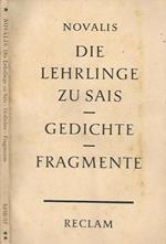 Die Lehrlinge Zu Sais - Gedichte - Fragmente