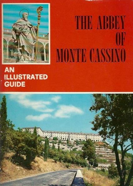 The Abbey of Monte Cassino An illustrated Guide - copertina