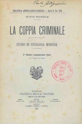 La coppia criminale. Studio di psicologia morbosa - Scipio Sighele - copertina