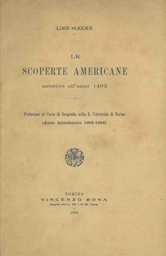 Le scoperte americane anteriori all'anno 1492 - Luigi Hugues - copertina