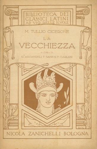 La vecchiezza - M. Tullio Cicerone - copertina