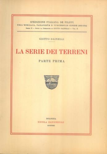 La serie dei terreni. Parte prima - Giotto Dainelli - copertina