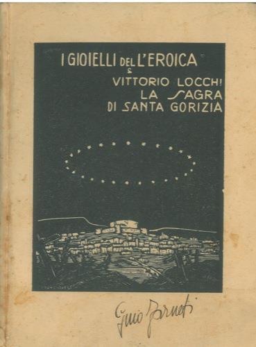 La sagra di Santa Gorizia - Vittorio Locchi - copertina