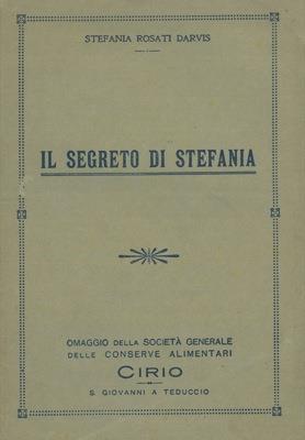 Il segreto di Stefania - Stefania Rosati Darvis - Libro Usato - Cirio - |  IBS