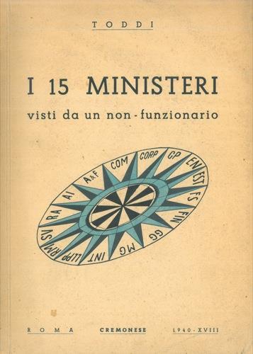 I 15 ministeri visti da un non-funzionario - Toddi - copertina