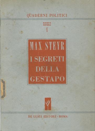 I segreti della Gestapo - Max Steyr - copertina