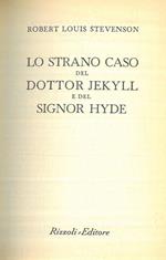 Lo strano caso del dottor Jekyll e del signor Hyde