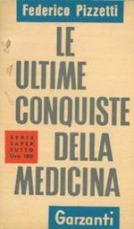 Le ultime conquiste della medicina